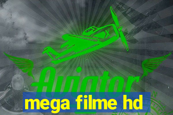 mega filme hd